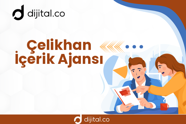 Çelikhan İçerik Ajansı