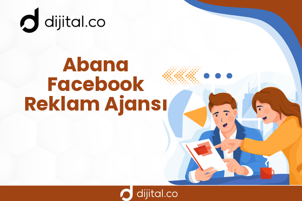 Abana Facebook Reklam Ajansı