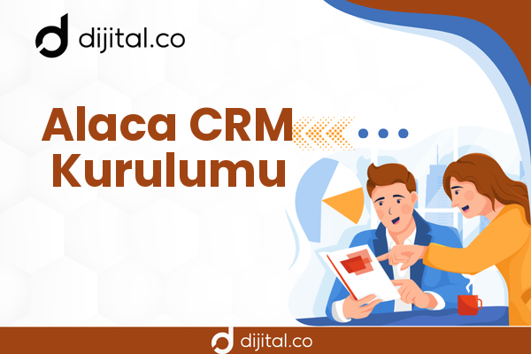 Alaca CRM Kurulumu