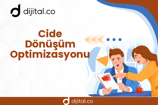 Cide Dönüşüm Optimizasyonu