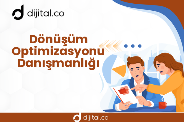 Dönüşüm Optimizasyonu Danışmanlığı