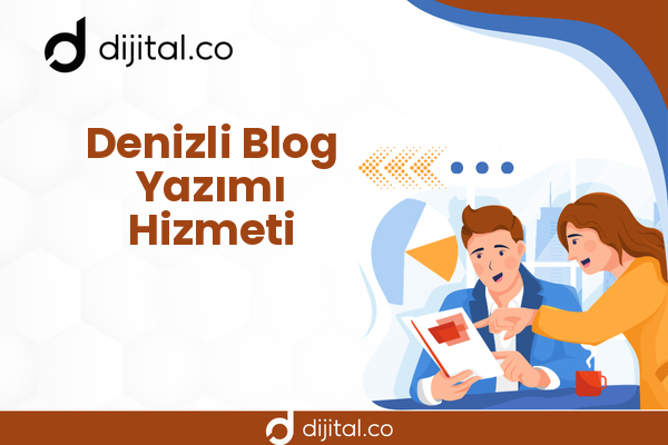 Denizli Blog Yazımı Hizmeti
