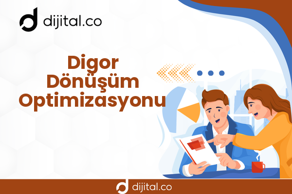 Digor Dönüşüm Optimizasyonu