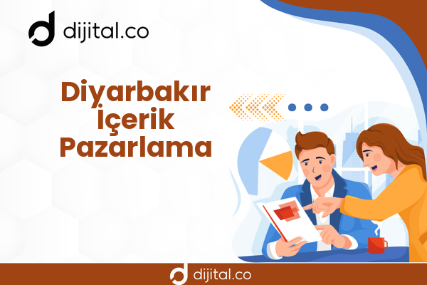 Diyarbakır İçerik Pazarlama
