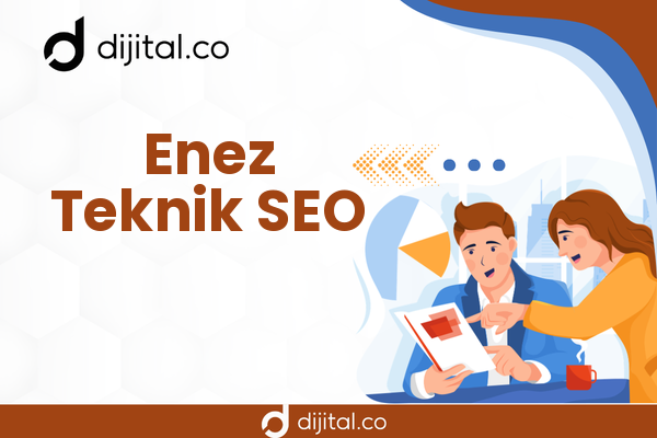 Enez Teknik SEO