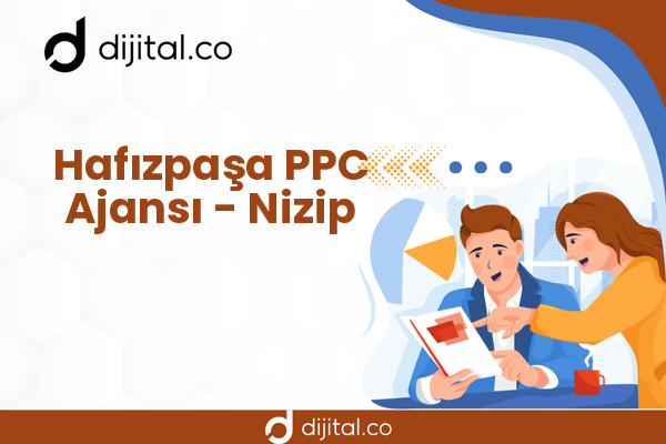 Hafızpaşa PPC Ajansı - Nizip