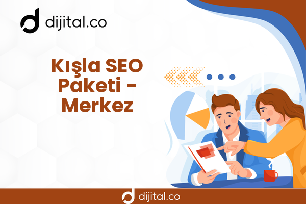 Kışla SEO Paketi - Merkez