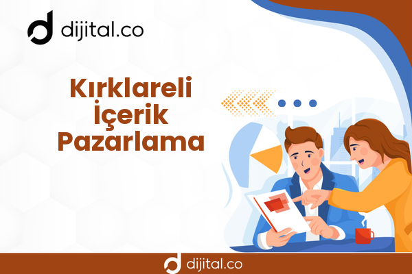 Kırklareli İçerik Pazarlama