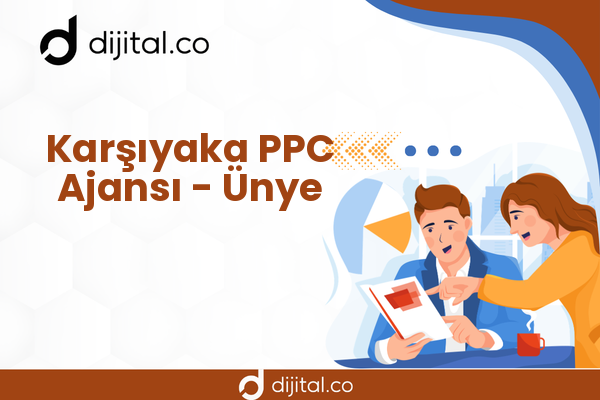 Karşıyaka PPC Ajansı - Ünye