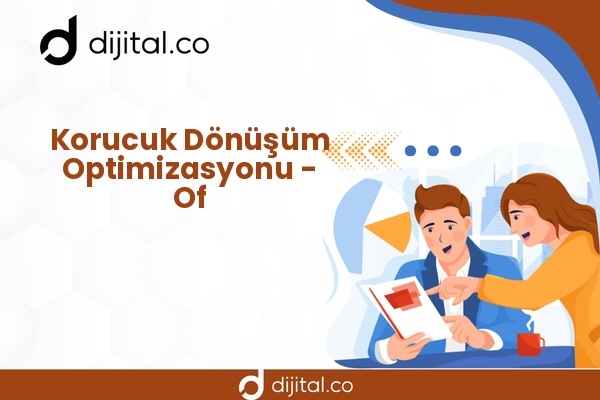 Korucuk Dönüşüm Optimizasyonu - Of