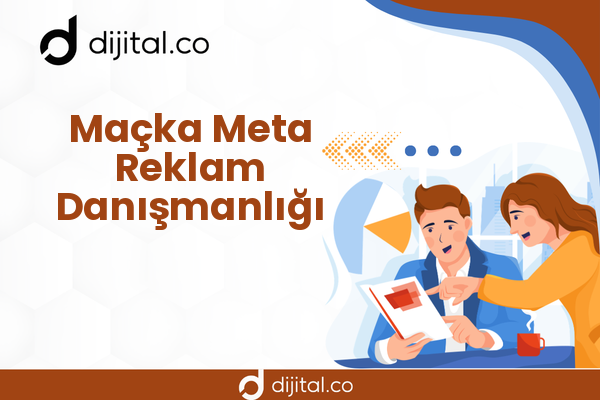 Maçka Meta Reklam Danışmanlığı