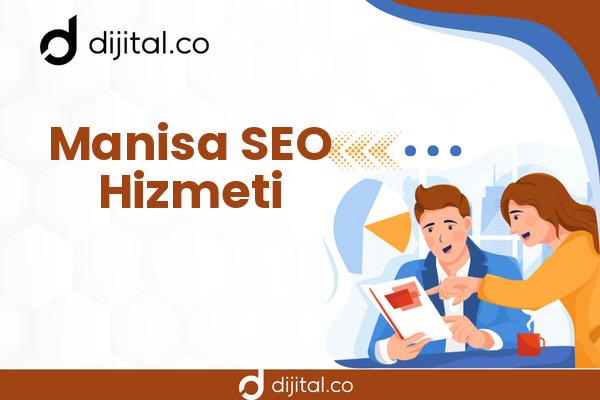 Manisa SEO Hizmeti