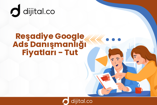 Reşadiye Google Ads Danışmanlığı Fiyatları - Tut