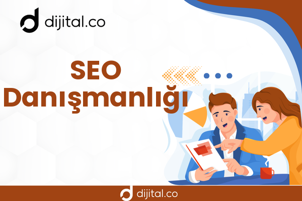 SEO Danışmanlığı