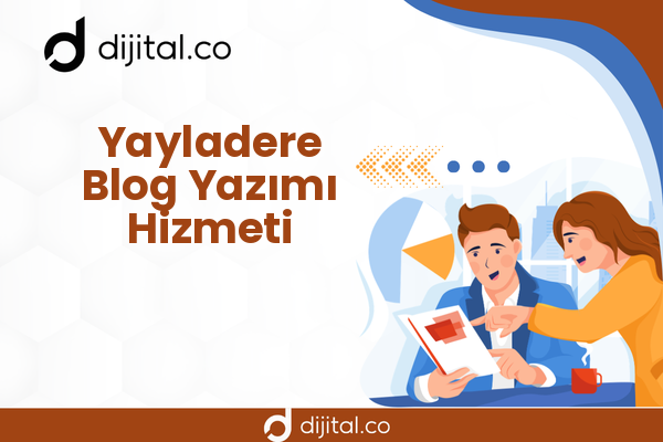 Yayladere Blog Yazımı Hizmeti