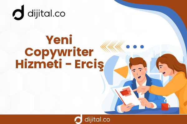 Yeni Copywriter Hizmeti - Erciş